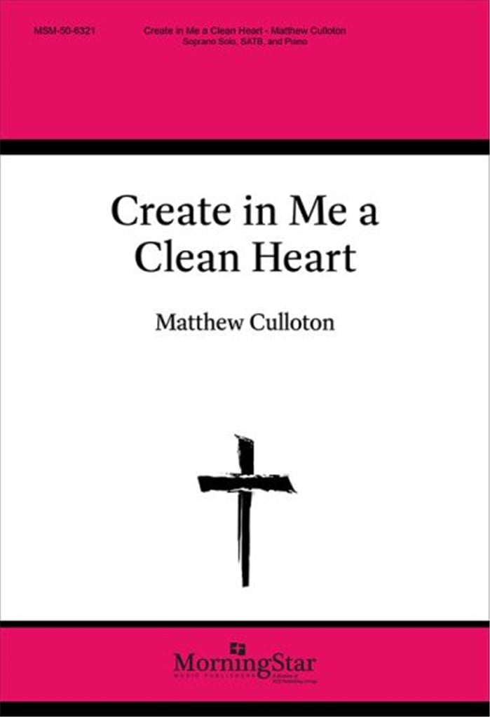 Create in Me a Clean Heart